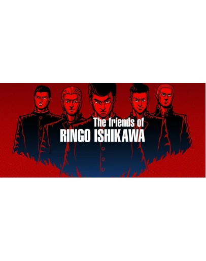The friends of Ringo Ishikawa Steam/Global
