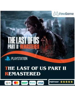 The Last of Us Part II REMASTEREDPS5Выбор региона