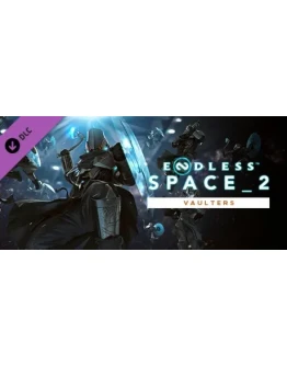ENDLESS Space 2 - Vaulters (Steam Gift Россия KZ UA)