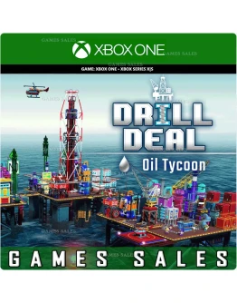 DRILL DEAL - OIL TYCOONXBOX ONEXSКЛЮЧ