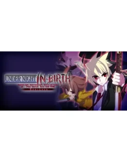 UNDER NIGHT IN-BIRTH Exe:Late STEAM GIFT РОССИЯ UNDER NIGHT IN-BIRTH Exe:Late STEAM GIFT РОССИЯ