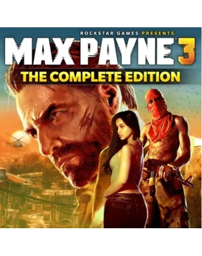MAX PAYNE 3 COMPLETE EDITION ROCKSTAR КЛЮЧ