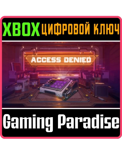 ACCESS DENIEDXBOX ONE/XSКЛЮЧ
