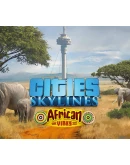 Cities: Skylines - African Vibes Steam DLC