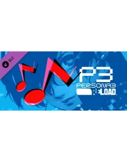 Persona 3 Reload - Persona 5 Royal BGM Set DLC
