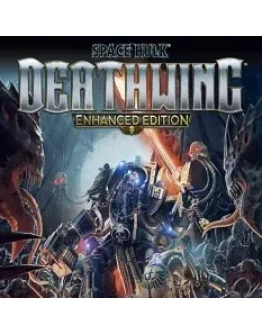 SPACE HULK: DEATHWING ENHANCED EDITIONSTEAM КЛЮЧ