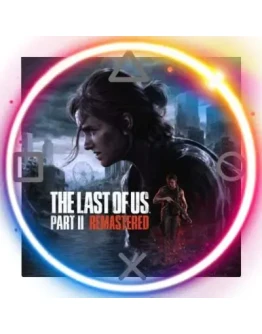 The Last of Us Part II Remastered 2024 PS5/RU Аренда
