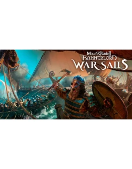 Mount &amp Blade II Bannerlord Deluxe +War Sails (OFFLINE)