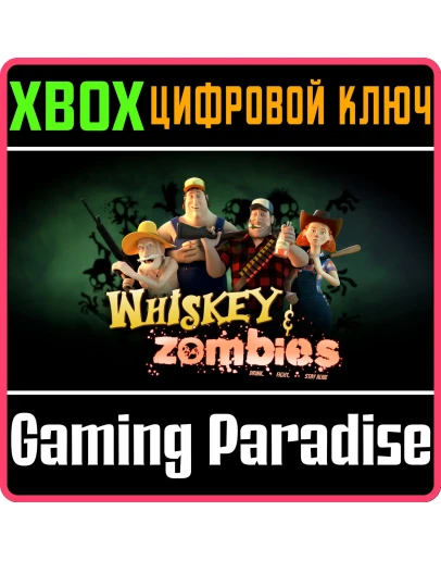 WHISKEY &amp ZOMBIESXBOX ONE/XSКЛЮЧ