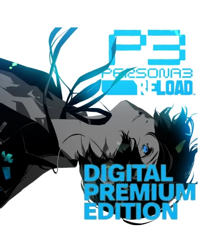 PERSONA 3 RELOAD DIGITAL PREMIUM EDITION
