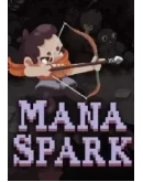 Mana Spark КЛЮЧ STEAM РФ+СНГ