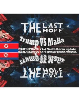 The Last Hope: Trump vs MafiaSteamGlobal+Карточки