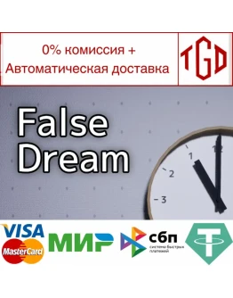 False Dream Steam РУ+UA+KZ+СНГ