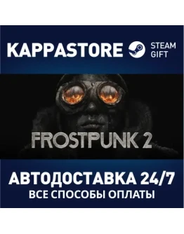 Frostpunk 2АВТОДОСТАВКА Steam RU/BY/KZ/UA