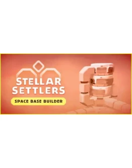 Stellar Settlers: Space Base Builder STEAM РОССИЯ