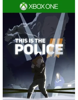 THIS IS THE POLICE 2 XBOX ONE SERIES XS