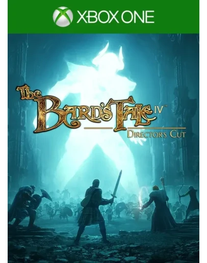 THE BARD'S TALE IV DIRECTOR'S CUT XBOX ONE XS PC THE BARD'S TALE IV DIRECTOR'S CUT XBOX ONE XS PC