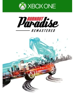 BURNOUT PARADISE REMASTERED XBOX ONE XS KEY