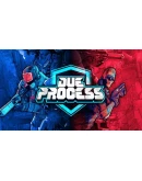 Due Process Steam РУ+UA+KZ+СНГ