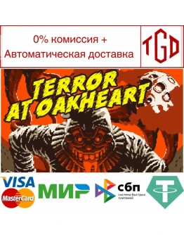 Terror At Oakheart Steam РУ+UA+KZ+СНГ