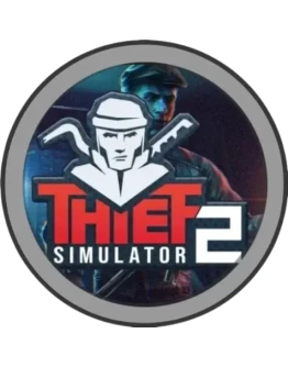 Thief Simulator 2 +Thief Simulator Steam (GLOBAL)