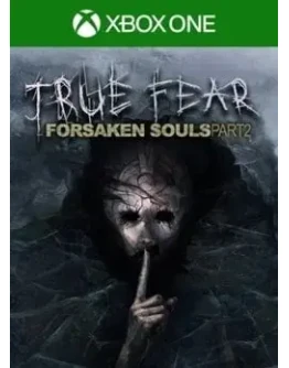 TRUE FEAR FORSAKEN SOULS PART 2 XBOX ONE XS KEY