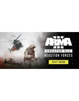 Arma 3 Creator DLC: Reaction Forces * STEAM RU