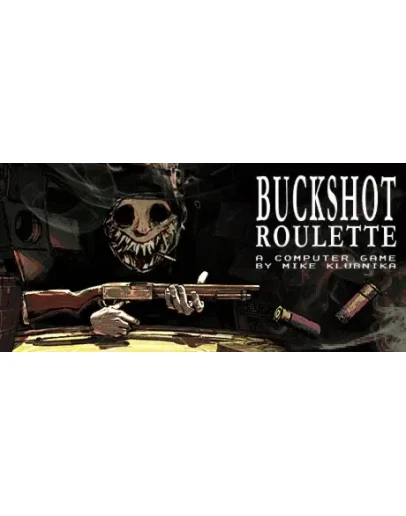 Buckshot Roulette * STEAM РФ/КЗ/СНГ/УКР 0