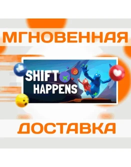Shift HappensSteamВесь Мир + РФКлюч