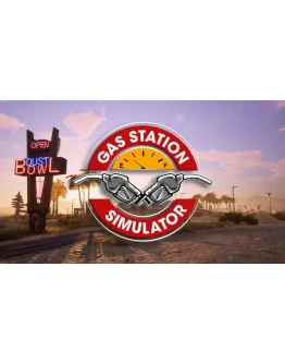 GAS STATION SIMULATOR ОНЛАЙНSTEAM АККАУНТна 30 дней