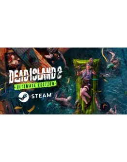 Dead Island 2. Ultimate + DLC HAUSSoLASTEAM LOGIN:PASS OFFLINE