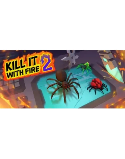 Kill It With Fire 2. STEAM-ключ Россия СНГ