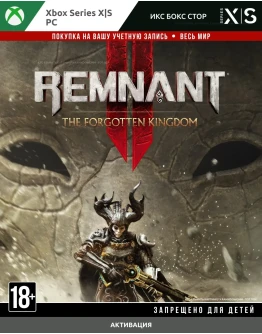 Remnant II - The Forgotten Kingdom (XBOX + PC)
