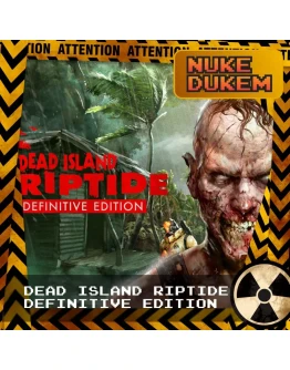 РФ+СНГ Dead Island Riptide Definitive Edition КЛЮЧ
