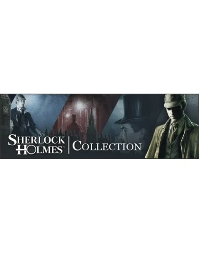 The Sherlock Holmes Collection STEAM КЛЮЧ +