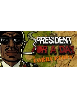President for a Day - Corruption STEAM KEY/WORLD