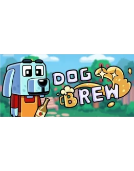 Dog Brew * STEAM РОССИЯ АВТОДОСТАВКА 0 КАРТЫ