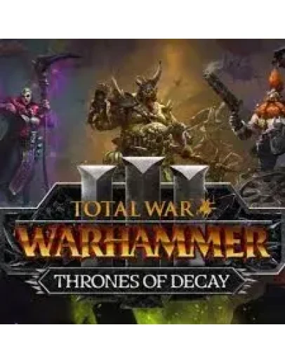 TW: WARHAMMER III Thrones of Decay 3 в 1Steam КЛЮЧ