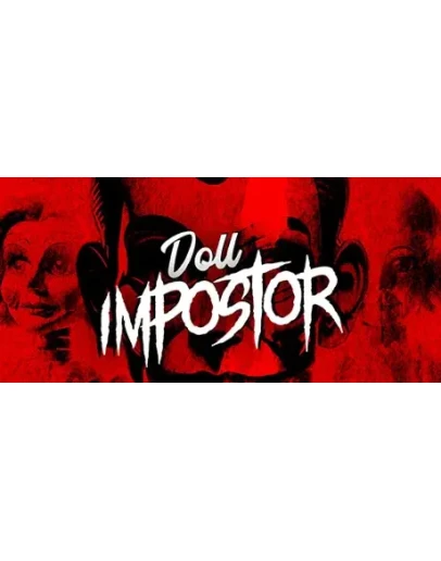 Doll Impostor АВТОДОСТАВКА STEAM GIFT РОССИЯ