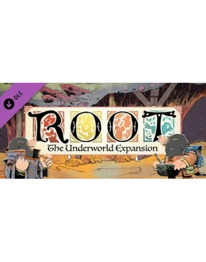 Root: The Underworld Expansion DLC STEAM GIFT РОССИЯ
