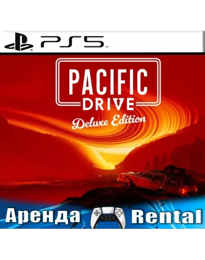 Pacific Drive: Deluxe Edition (PS5/RUS) Аренда