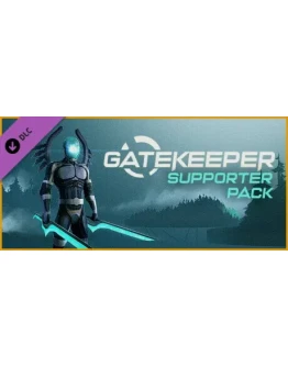 Gatekeeper - Supporter Pack DLC * STEAM RU АВТО 0