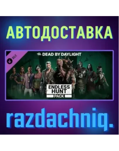 DBD: Endless Hunt Pack Steam Gift/Россия/CНГ +