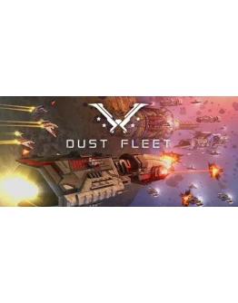Dust Fleet ключ Global + RU/CIS РФ Россия стим СНГ