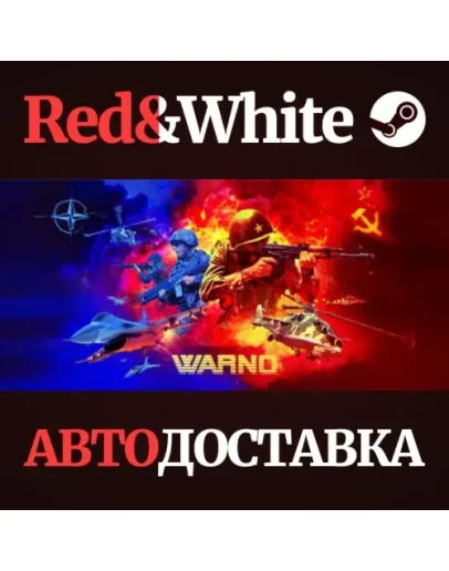 WARNO * STEAM RU*KZ*UA*СНГАВТОДОСТАВКА WARNO * STEAM RU*KZ*UA*СНГАВТОДОСТАВКА