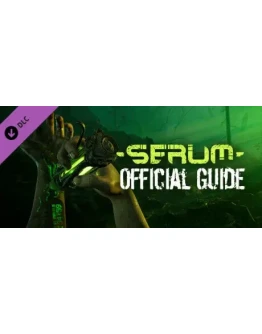 Serum - Official Guide DLC * STEAM RU АВТО 0