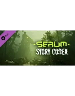 Serum - Story Codex DLC * STEAM RU АВТО 0