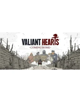 Valiant Hearts: Coming Home - STEAM GIFT РОССИЯ