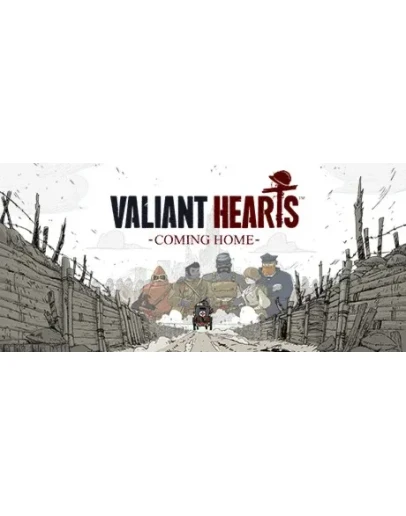 Valiant Hearts: Coming Home * STEAM RU АВТО 0