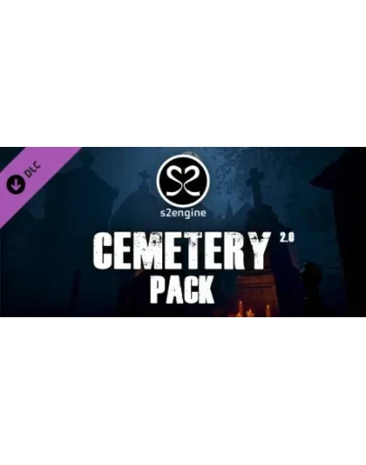S2ENGINE HD - Cemetery Pack 2.0 DLC * STEAM RU